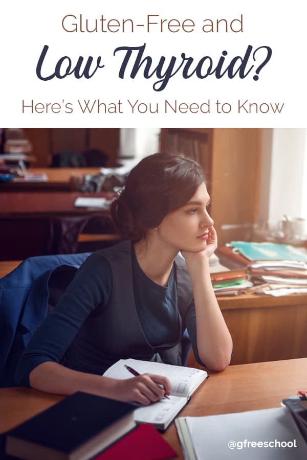 Gluten-Free & Low Thyroid? Here’s What You Need to Know