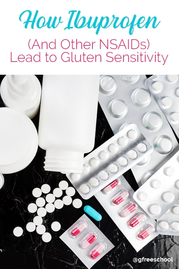 How Ibuprofen (and other NSAIDs) lead to Gluten Sensitivity