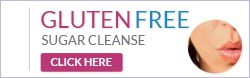 GLUTEN FREE SUGAR CLEANSE