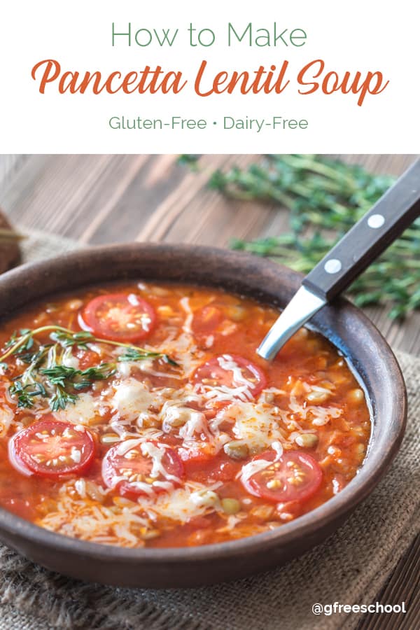 Pancetta Lentil Soup Recipe