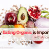 why eating organic is important